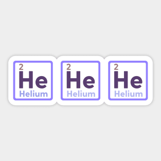 He He He Helium Funny Science Sticker